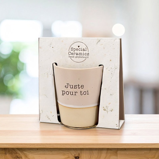 [00125102] TASSE CERAMIQUE SPECIALE FR "JUSTE POUR TOI" (09303)